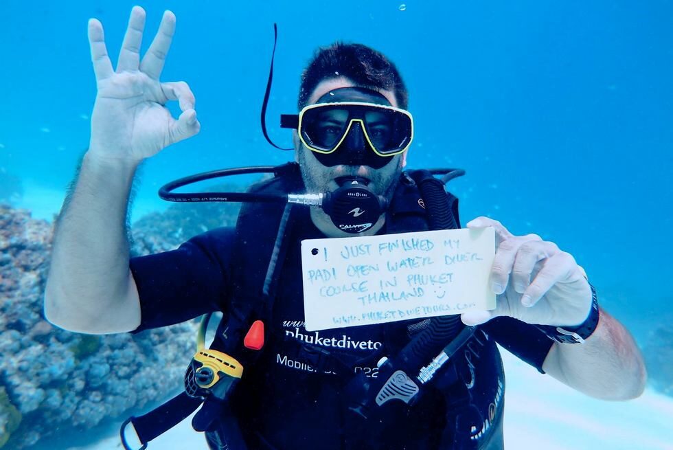 I got my Open water diver course in Phuket
